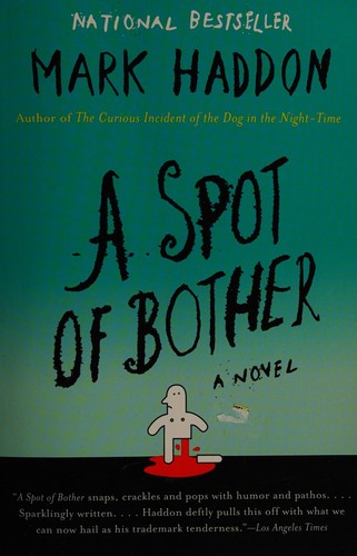 A spot of bother (2007, Vintage Contemporaries)