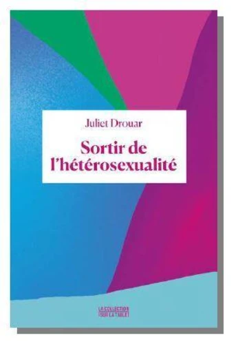 Sortir de l'hétérosexualité (Paperback, Français language, Binge Audio)