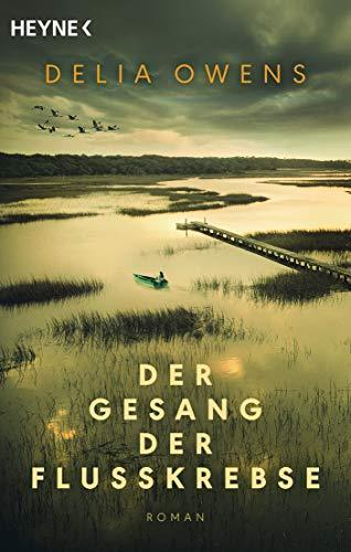 Der Gesang der Flusskrebse (German language, 2021, Heyne Verlag)