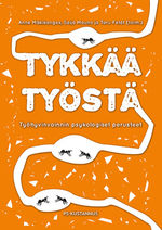 Tykkää työstä (EBook, Finnish language, PS-kustannus)