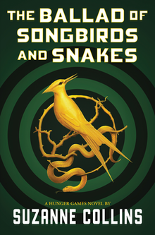 Ballad of Songbirds and Snakes (a Hunger Games Novel) (2021, Scholastic)