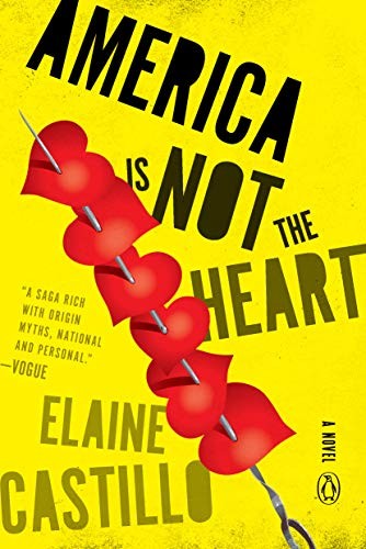 America Is Not the Heart (2019, Penguin Books)