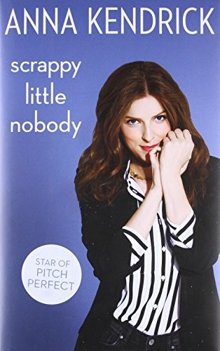 Scrappy Little Nobody (Hardcover, 2016, imusti, Simon & Schuster Ltd)