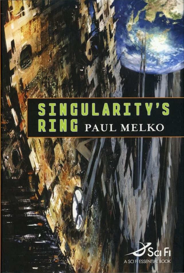 Singularity's Ring (Hardcover, 2008, Tor)