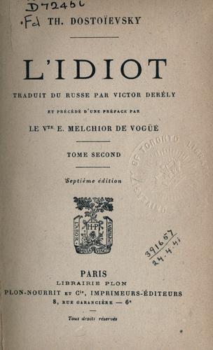 L' idiot (French language, 1880, Plon)