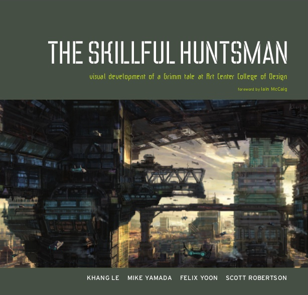 The Skillful Huntsman (Paperback, 2005, Design Studio Press)