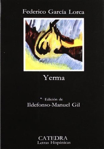 Yerma (Paperback, Spanish language, 1992, Ediciones Cátedra, S.A..)