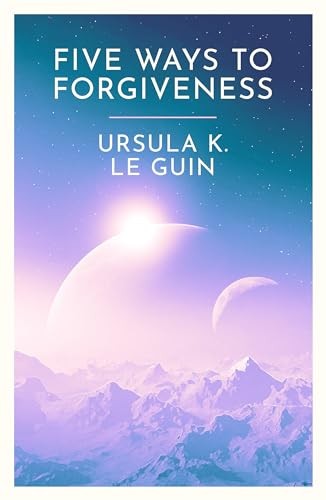 Five Ways to Forgiveness (Paperback, 2024, Orion Publishing Group, Limited)