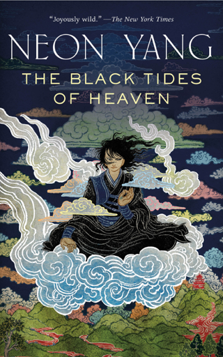 The Black Tides of Heaven (EBook, Tom Doherty Associates)