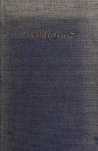 Andersonville. (1955, World Pub. Co.)