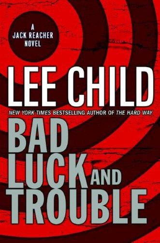 Bad Luck and Trouble (Hardcover, 2007, Delacorte Press)