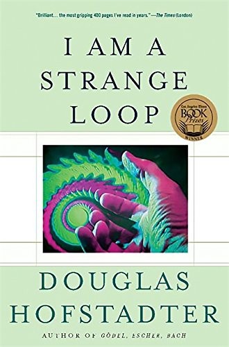 I Am a Strange Loop (Paperback, 2008, Basic Books)