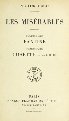 Les misérables (French language, 1862, Ernest Flammarion)