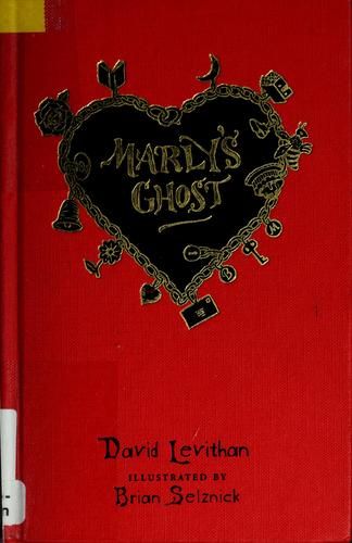 Marly's ghost (2006, Dial Books)