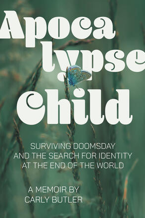 Apocalypse Child (2024, Caitlin Press, Incorporated)