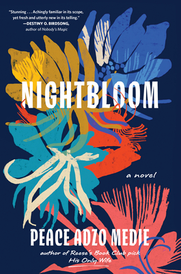 Nightbloom (2023, Algonquin Books of Chapel Hill)