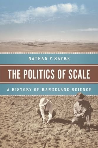 The Politics of Scale (Hardcover, 2017, University of Chicago Press)