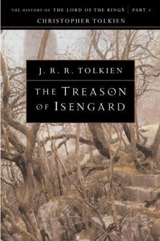 Treason of Isengard (2000, Houghton Mifflin)