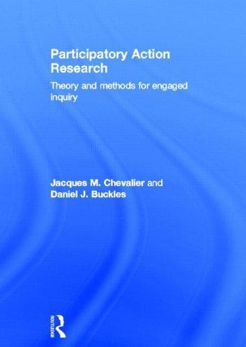 Participatory Action Research: Theory and Methods for Engaged Inquiry (2013)