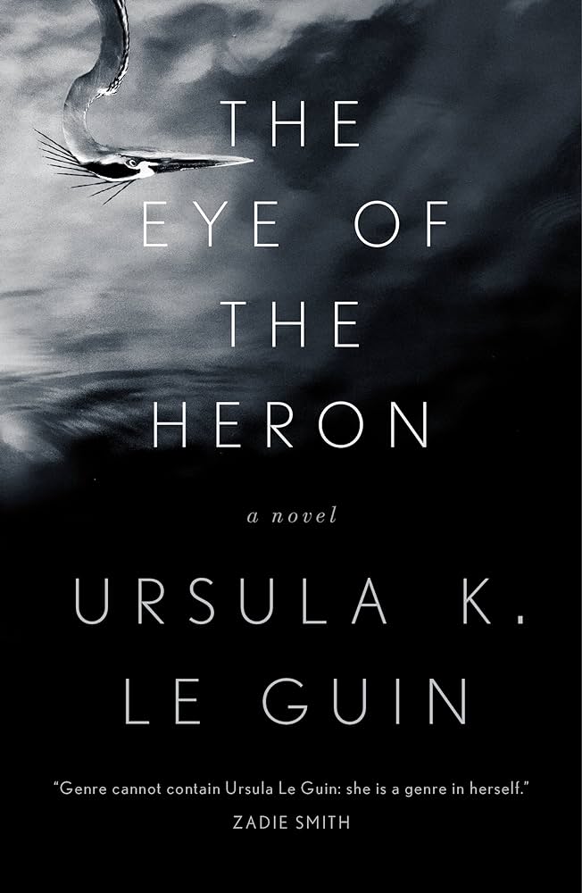 The Eye of the Heron (Paperback, 2003, Starscape)