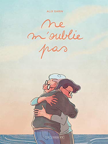 Ne m'oublie pas (Paperback, 2021, LOMBARD)
