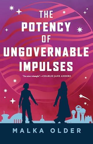 The Potency of Ungovernable Impulses (2025)