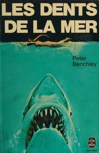 Les dents de la mer (Paperback, French language, 1974, Hachette)