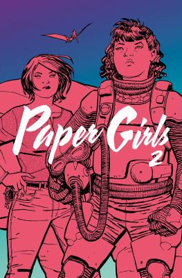 Paper Girls Vol. 2 (2016)