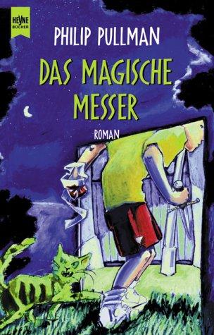Das Magische Messer (2001, Wilhelm Heyne Verlag)