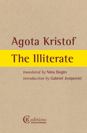 The Illiterate (2014, CB Editions)