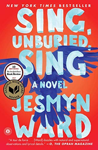 Sing, Unburied, Sing (2018, Scribner)