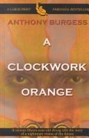 A Clockwork Orange (2002, Thorndike Press)