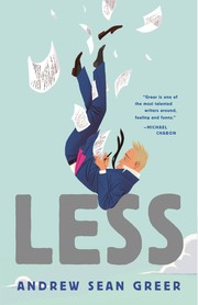 Less (Hardcover, 2017, Lee Boudreaux Books)