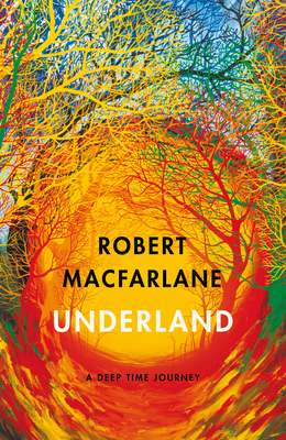 Underland (Paperback, 2020, Penguin Books, Limited)