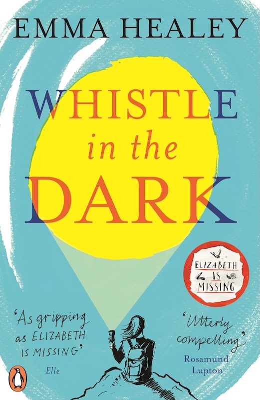 Whistle in the Dark (Paperback, 2019, Harper Perennial)