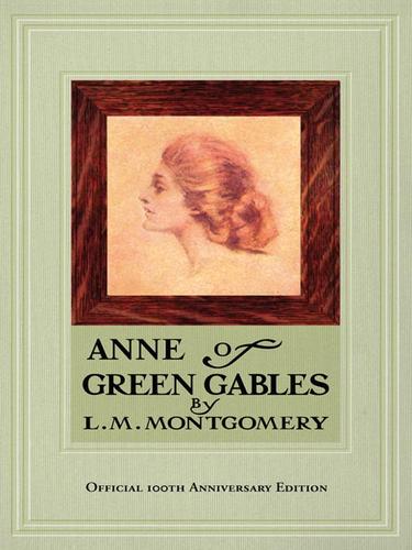 Anne of Green Gables (2008, Penguin Group USA, Inc.)