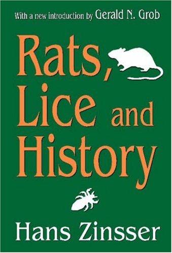 Rats, Lice and History (Paperback, 2007, Transaction Publishers, Routledge)