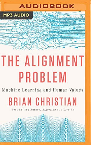 The Alignment Problem (2020, Brilliance Audio)