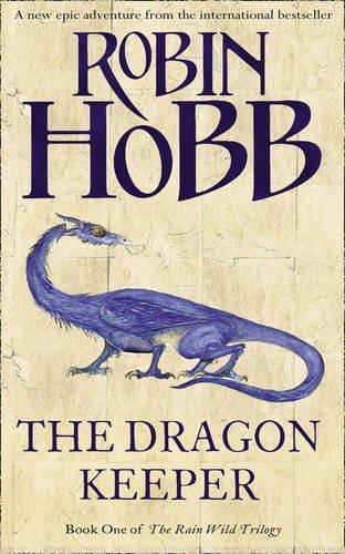 Dragon Keeper (2010, HarperCollins)