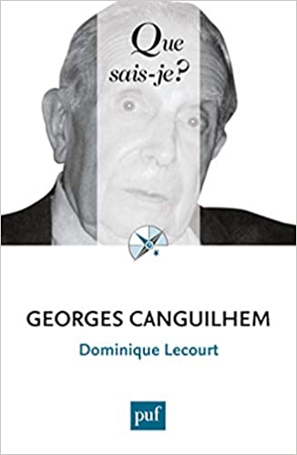 Georges Canguilhem (Paperback, Français language, 2008, Presses Universitaires France)