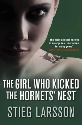The girl who kicked the hornets' nest (2009, MacLehose Press/Quercus)