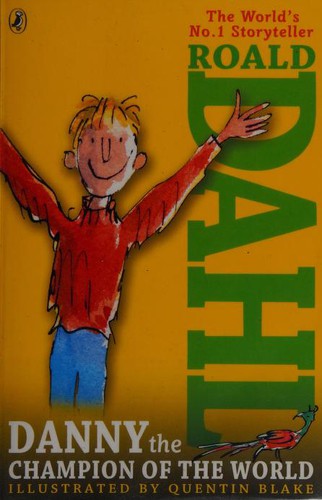 Danny the Champion of the World (EBook, 2009, Penguin Group UK)