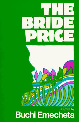The Bride Price (Paperback, 1976, George Braziller)