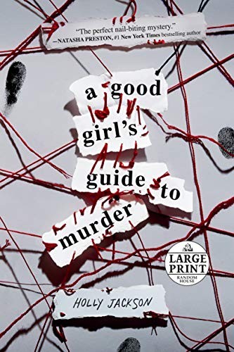 A Good Girl's Guide to Murder (Paperback, 2020, Random House Large Print)