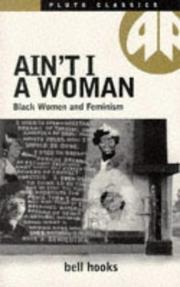 Ain't I a Woman (1981, Pluto Press)