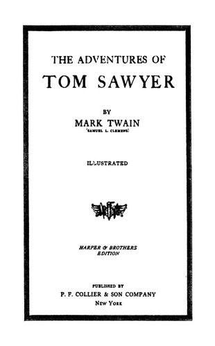 The Adventures of Tom Sawyer (1920, P.F. Collier & Son)