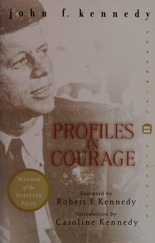 Profiles in courage (2004, Perennial Classics)