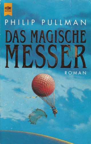 Das magische Messer (German language, 1999, Wilhelm Heyne Verlag)