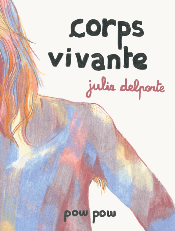 Corps vivante (Paperback, français language, Pow pow)