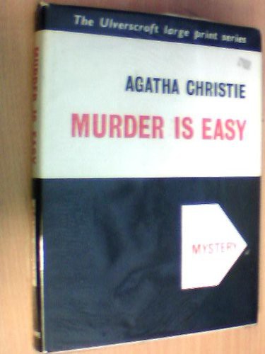 Murder is Easy (Hardcover, 1966, Ulverscroft)